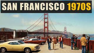 Life In SAN FRANCISCO In The 1970s – A Time You'll Never Forget