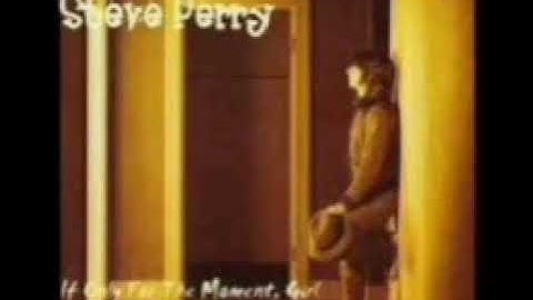 Steve Perry ~ If Only For The Moment Girl (1985)