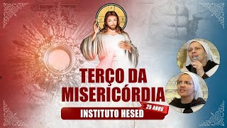 Terço da Misericórdia - 09/08 - Instituto Hesed