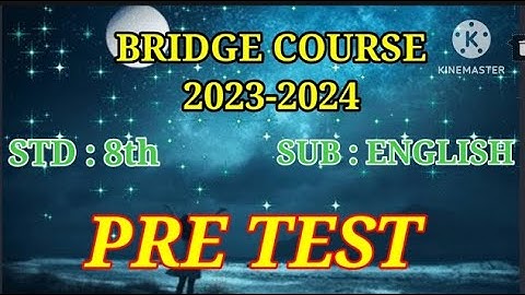 Class 8th bridge course english pre test 2023 Setu abhyas purv pariksha iyatta 8 vi