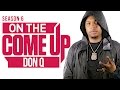 Don Q: On The Come Up