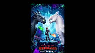 How to train your dragon 3 Full Soundtrack (HQ)