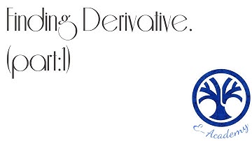 how to find derivative by using definition/first principle/ab-initio method.
