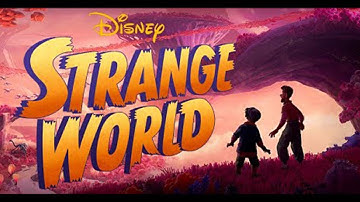 STRANGE WORLD 2022 - Soundtrack ( by Fyrosand )