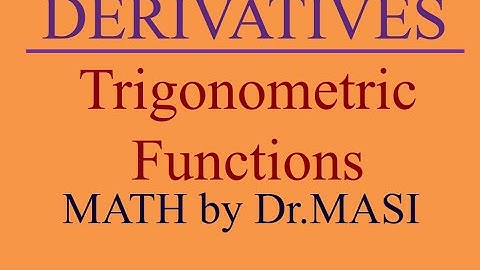 Derivatives of Trigonometric Functions - Product Rule Quotient & Chain Rule - Calculus Tutorial