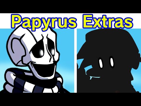 Friday Night Funkin' The Great Papyrus Extra Songs (Unlisted) - Friday Night Funkin' The Great Papyrus Extra Songs (Unlisted)