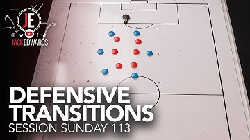 Session Sunday 113 | Defensive transitions