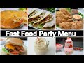 Mouthwatering Party Menu ❗ Fast Food Menu by (YES I CAN COOK)