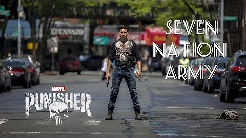 The punisher | Seven Nation Army
