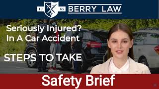 Seriously Injured in an Omaha Car Accident: Steps to Take