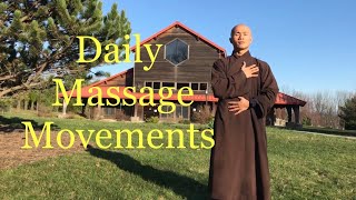 Qigong Daily Massage Movements