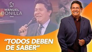 Video thumbnail of "Manuel Bonilla - Todos Deben De Saber"