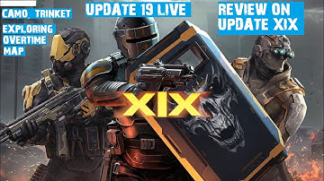 MC5 UPDATE 19 LIVE- REVIEW, ALL THE CHANGES, EXPLORING OVERTIME MAP, CAMOS, HEADGEAR