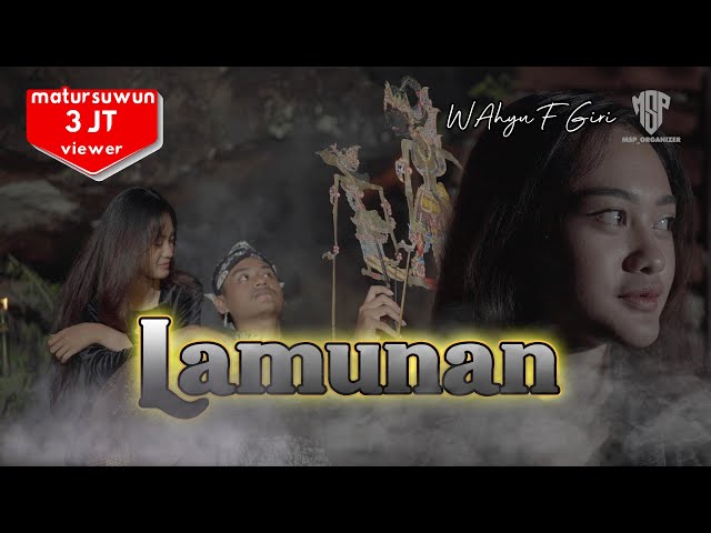 Lamunan - Wahyu F Giri (Official Music Video) class=