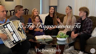 The Beuca Family - Sa Fie Rugaciunea Ta ft. Sora Ileana Din Vâlcele [Official Video]