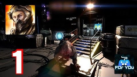 Dead Effect 2 Gameplay walkthrough part 1,(android, ios)