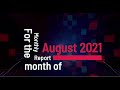 Monthly Report for August 2021