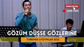 MAKSAT NURLYYEW GOZUM DUSE GOZLERINE TAZE AYDYMLAR NEW VIDEO JANLY SESIM