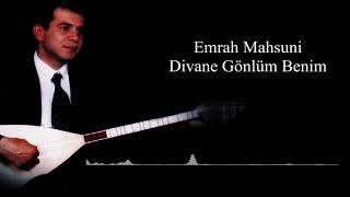 Emrah Mahsuni - Divane Gönlüm Benim [ © ARDA Müzik ]