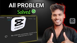CapCut No Internet Problem Fix 2026 🔥 | CapCut Network Error Solve 100% Working Trick