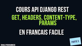 Python Django REST Request Content-type Params API Part 5