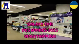 Galaxy Con Des Moines Walthrough Experience September 2025