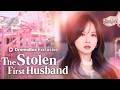 The Stolen First Husband #kdrama #dramabox #romance