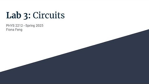 Georgia Tech PHYS 2212 Lab 3: Circuits