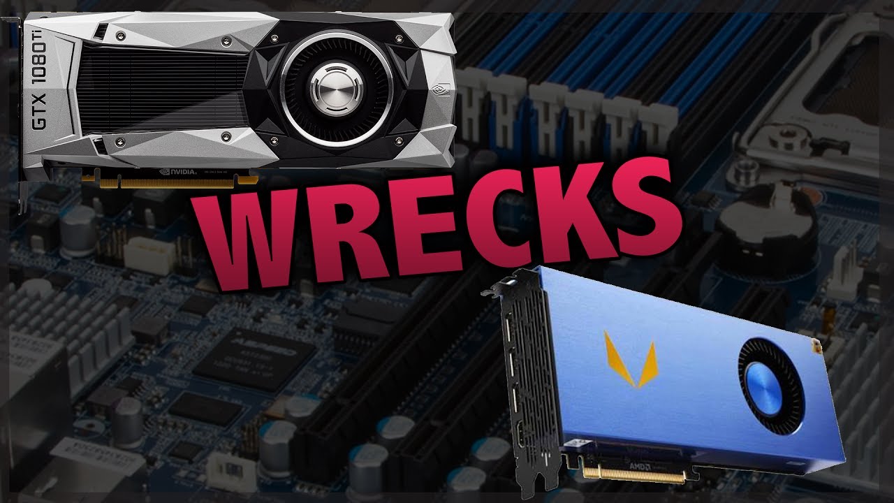 Nvida 1080 ti WRECKS AMD Vega Frontier Editon in gaming (Professional Not So Much)