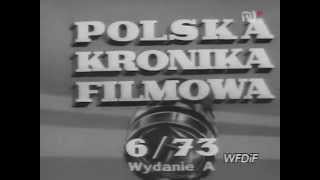 Polska Kronika Filmowa 1973 - 06.avi