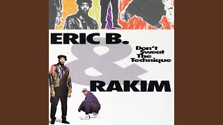 Video thumbnail of "Eric B. & Rakim - Rest Assured"