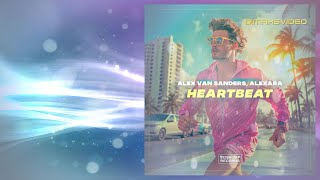 Alex Van Sanders, Alexara - Heartbeat (DimakSVideo)