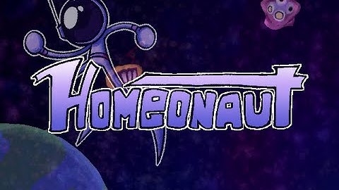 HOMEONAUT (DEMO) || Ludum Dare Game Jam Gameplay