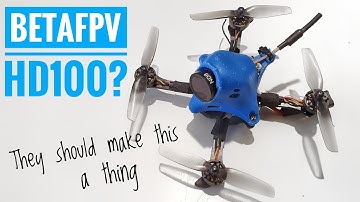 HD Betafpv HX-100 - Works so well