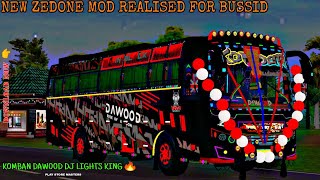New Zedone Mod Realised For Bussid |    New Komban Dawood Full DJ LIGHT Modified  | Download now 👇