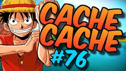 CACHE CACHE SUR MINECRAFT ! MAP ONE PIECE ! EPISODE 76 !