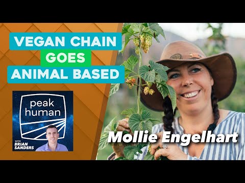 Vegan Restaurant Chain Goes Animal Based! w/ Mollie Engelhart | Peak Human podcast