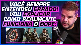 CAPITÃO EXPLICA a DIFICULDADE do BOPE no RIO de JANEIRO - RODRIGO PIMENTEL