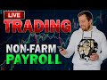 🔴 LIVE TRADING FOREX AND STOCKS WITH SAMUEL LEACH DAY 5 (Non-Farm Payroll)