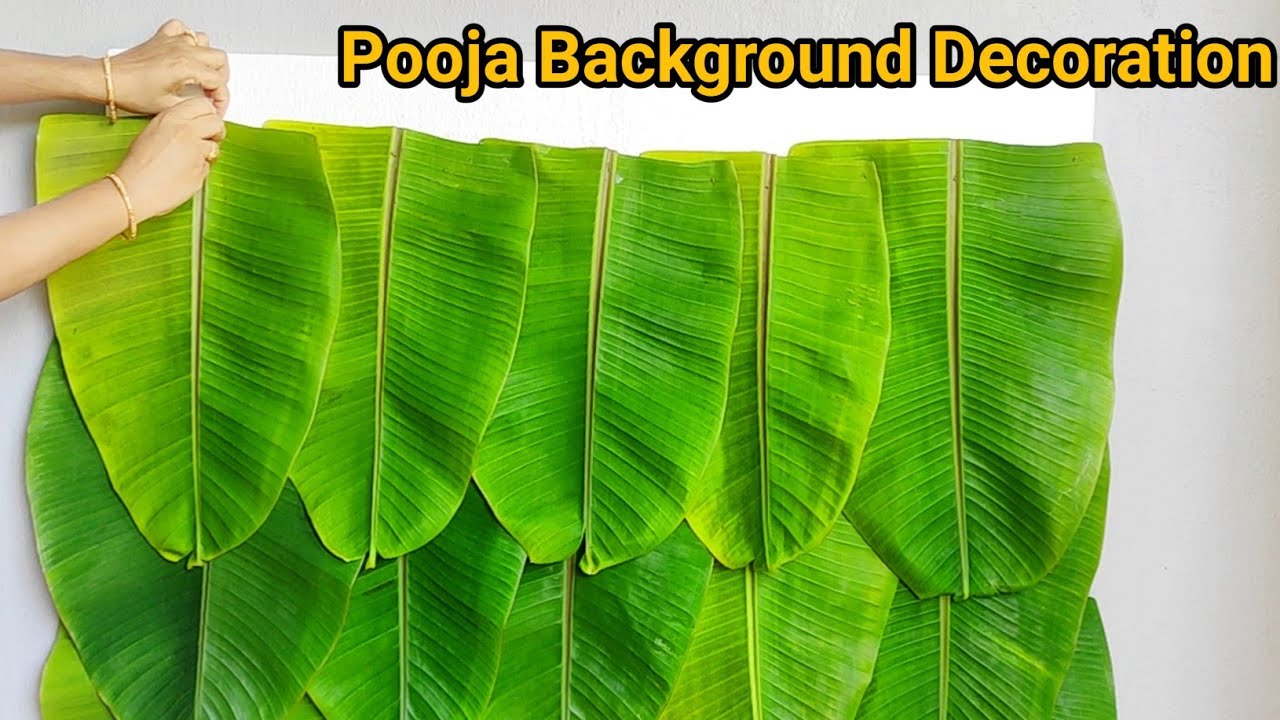 Banana leaf Background Decoration at home || Banana leaf Background  Decoration ideas at home || - YouTube