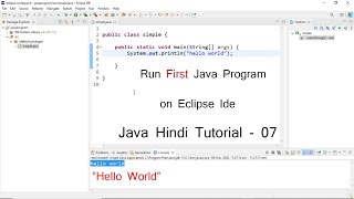 How to create first Java program on Eclipse Ide in Hindi - 08 | Hello World | Java Tutorials screenshot 4