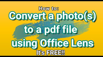 How to convert a photo to a pdf file using Office Lens