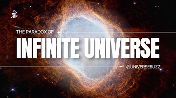 The Mind-Blowing Infinite Universe Paradox!