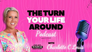 #052 - Manifesting Change and Building Communities: An Insightful Conversation with Charlotte Louis