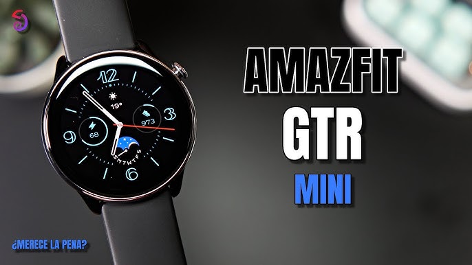 El reloj Amazfit GTR Mini llega a Europa: pequeño, barato y muy completo, Gadgets