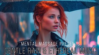 1 HOUR ASMR No Talking Gentle Rain Sounds with Soft Ethereal Music and Beautiful A.I. Futuristic Art