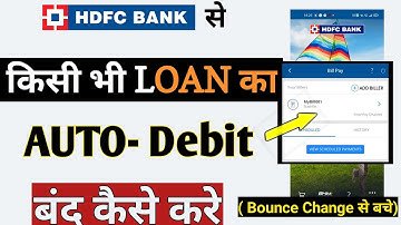 How to stop auto-payment of a loan in HDFC Bank