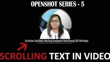 How To Add Scrolling Text In Video Openshot
