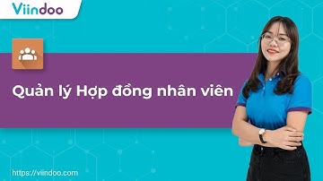 [HDSD] Viindoo Employee - Quản lý Hợp đồng nhân viên | 14.0