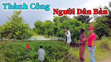 Hùng KaKa ll Người Dân Bản Đã Thành Công Trong Nông Nghiệp ?